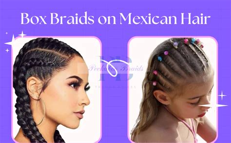 box braids on mexican hair|Mexican Braids: From Tradition to Trend